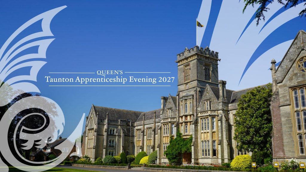 Queen's College main campus building with Taunton Apprenticeship Evening 2027 banner graphic